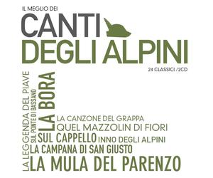 Artisti Vari - Il Meglio Dei Canti Degli Alpini - 2 Cd
