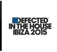 Artisti Vari - In The House Ibiza 2015 Defected - 3 Cd