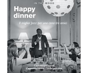 Artisti Vari - In The Mood: Happy Dinner-smooth Jazz - Cd