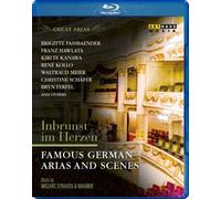 Artisti Vari - Inbrunst Im Herzen: Famous German Arias & Scenes - Blu-ray