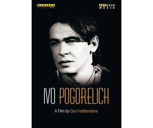Artisti Vari - Ivo Pogorelich: A Film By Dan Featherstone - Dvd
