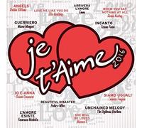 Artisti Vari - Je T'aime 2016 - 2 Cd