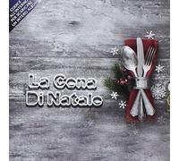 Artisti Vari La Cena Di Natale Christmas Songs, Canzoni Di Natale, Bianco N (CD)