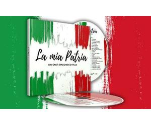 Artisti vari - LA MIA PATRIA - Inni e preghiere d'Italia (Doppio CD) [Editoriale]