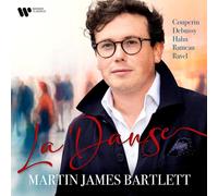 Artisti Vari - Martin James Bartlett: La Danse - Cd