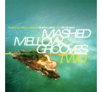 Artisti Vari - Mashed Mellow Grooves 2 - Cd