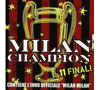 Artisti Vari - Milan Champions 11 Finali - Cd