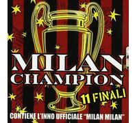 Artisti Vari - Milan Champions 11 Finali - Cd