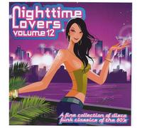 Artisti Vari - Nighttime Lovers Vol. 12 - Cd