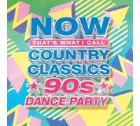 Artisti Vari - Now Country Classics: 90's Dance Party / Various - Cd