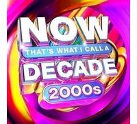 Artisti Vari - Now That's What I Call A Decade: 2000s / Various - Cd