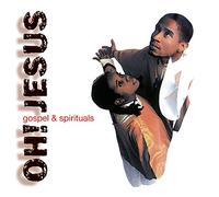 Artisti Vari - Oh! Jesus-Gospel & Spiritual