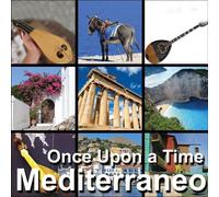Artisti Vari - Once Upon A Time Mediterraneo - 2 Cd