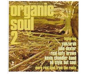 Artisti Vari - Organic Soul Vol.2: More Real Soul From The Roots - 2 Vinili