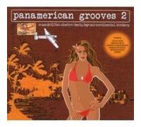 Artisti Vari - Panamerican Grooves Vol.2 - Cd