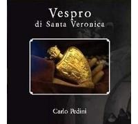 Artisti Vari - Pedini: Vespro Di Santa Veronica - Cd
