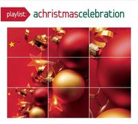 Artisti Vari - Playlist: A Christmas Celebration - Cd