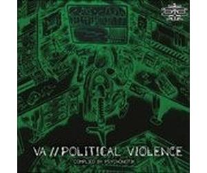 Artisti Vari - Political Violence Compiled By Psychonotik - Cd