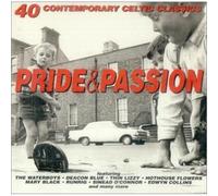 Artisti Vari - Pride & Passion: 40 Contemporary Celtic Classics / Various - 2 Cd