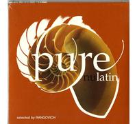 Artisti Vari - Pure Nulatin - Cd (selected by rangovich)