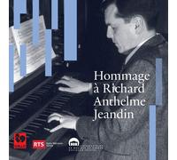 Artisti Vari - Richard Anthelme Jeandin: Hommage A - 2 Cd