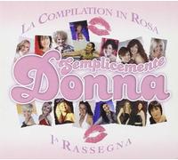Artisti Vari - Semplicemente Donna Vol. 1 - Cd