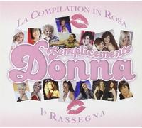 Artisti Vari - Semplicemente Donna Vol. 1 - Cd