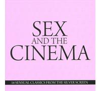 Artisti Vari - Sex And The Cinema - Cd