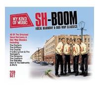 Artisti Vari - Sh-boom - Vocal Harmony & Doo-woop Classics - 2 Cd