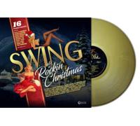 Artisti Vari - Swing Into A Rockin Christmas - Vinile (180 gr gold vinyl)