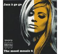 Artisti Vari - The Mood Mosaic Vol 6 - Cd
