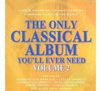 Artisti Vari - The Only Classical Album You'll Ever Need Volume 2 / Various - Cd