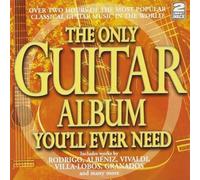 Artisti Vari - The Only Guitar Album You'll Ever Need - Cd