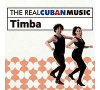 Artisti Vari - The Real Cuban Music: Timba - Cd