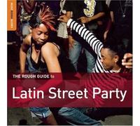 Artisti Vari - The Rough Guide To Latin Street Party - Cd