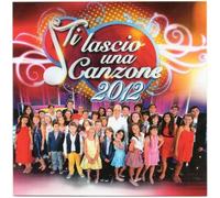 Artisti Vari - Ti Lascio Una Canzone 2012 - Cd