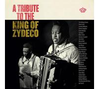 Artisti Vari - Tribute To King Of Zydeco: Clifton Chenier / Various - Cd