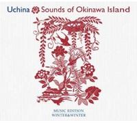 Artisti Vari - Uchina: Sounds Of Okinawa Island - Cd