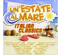 Artisti Vari - Un'estate Al Mare - Italian Classics - Cd