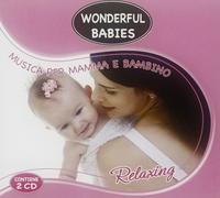 Artisti Vari - Wonderful Babies Relaxing / Various - 2 Cd