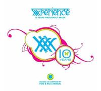 Artisti Vari - Xxxperience 10 Years Throughout Brazil - 2 Cd