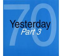 Artisti Vari - Yesterday 70 Part.3 - 2 Cd