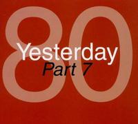 Artisti Vari - Yesterday 80 Part 7 - 2 Cd
