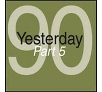 Artisti Vari - Yesterday 90 Part 5 - 2 Cd