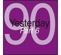 Artisti Vari - Yesterday 90 Part 6 - 2 Cd