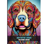 Artistic Dogs: Mandala Patterns for Creative Dog Lovers