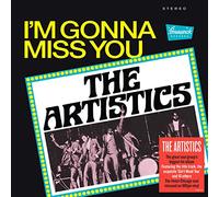 The Artistics I'm Gonna Miss You (Vinyl LP) 12" Album