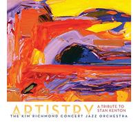 Artistry: A Tribute To Stan Kenton