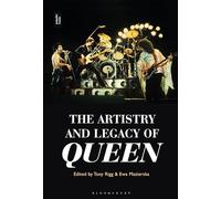 Artistry and Legacy of Queen, The