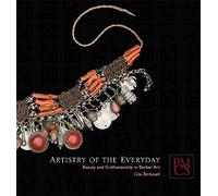 Artistry of the Everyday: Beauty And Craftsmanship in Berber Art